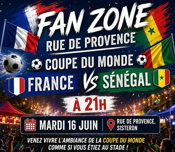 COUPE DU MONDE DE FOOT : UNE FAN ZONE RUE DE PROVENCE POUR LE MATCH FRANCE-SENEGAL